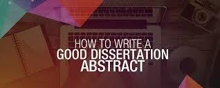 Nature and Role of a Dissertation Abstract